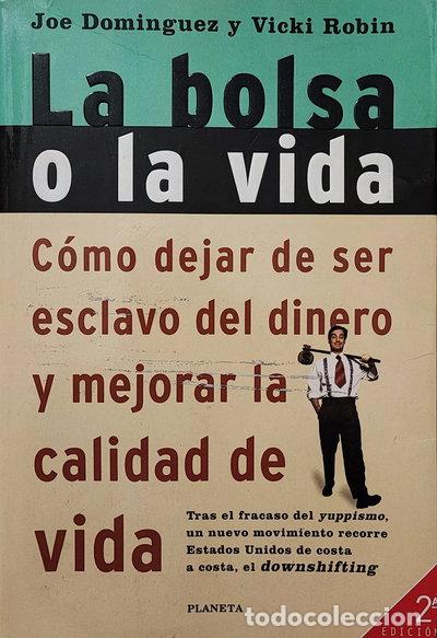 B&uuml;cher: La bolsa o la vida- 9788408019459
