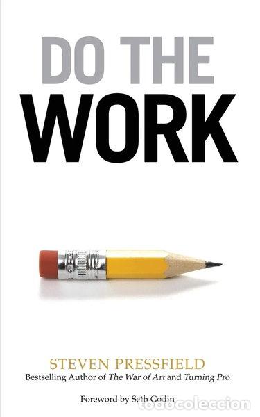 Libri di seconda mano: Do the Work: Overcome Resistance and Get Out of Your Own Way- 9781936891375