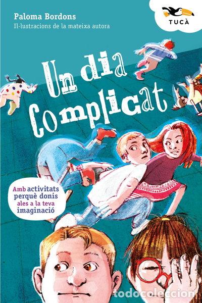 Libri di seconda mano: Un d&iacute;a complicat- 9788468373980
