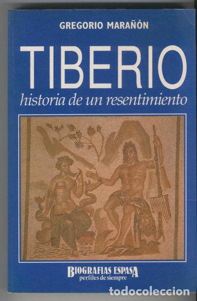 B&uuml;cher: Tiberio, historia de un resentimiento- 9788423922468