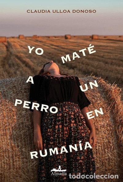 Libri di seconda mano: Yo mat&eacute; a un perro en Ruman&iacute;a- 9788412520569