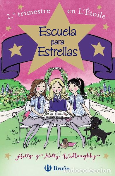 Libri di seconda mano: Escuela para Estrellas: 2.&ordm; trimestre en L'&Eacute;toile- 9788469603949