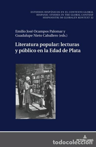 Livros em segunda m&atilde;o: Literatura popular: lecturas y p&uacute;blico en la Edad de Plata- 9783631930915
