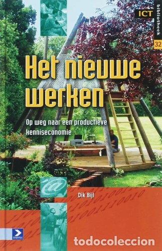 Livros em segunda m&atilde;o: Het nieuwe werken: op weg naar een productieve kenniseconomie- 9789012119481