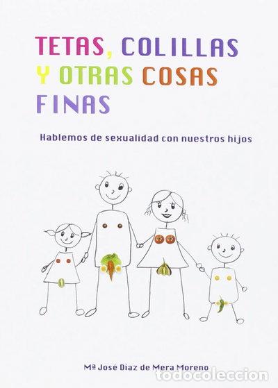 Libros: Tetas, colillas y otras cosas finas- 9788416316465