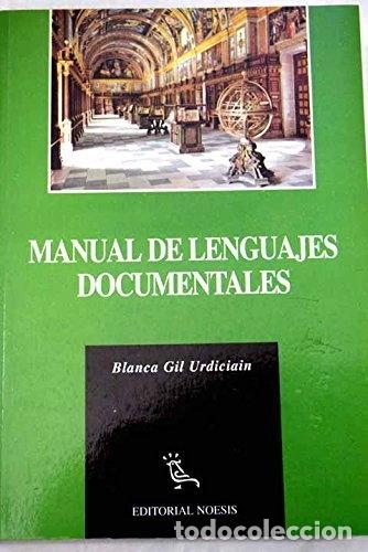 Libros: Manual de lenguajes documentales- 9788487462245
