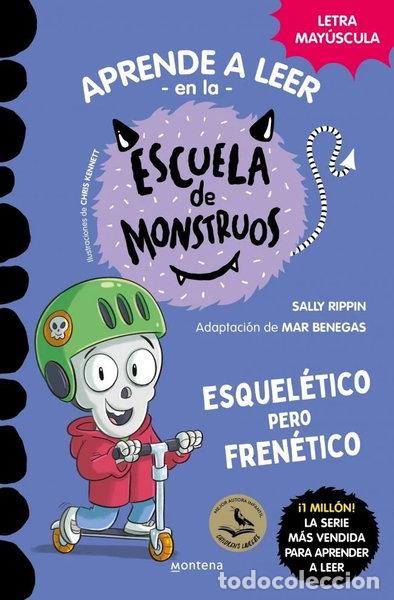 Libros: APRENDER A LEER EN LA ESCUELA DE MONSTRUOS 21 ESQUELETICO PE- 9791387598143