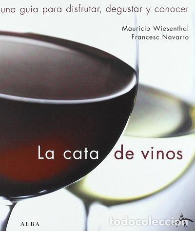 Libros: La cata de vinos- 9788484282853