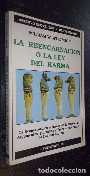 Libros: La reencarnaci&oacute;n o la ley del karma- 9788476723456
