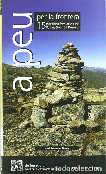 Libros: A peu per la frontera- 9788492408269