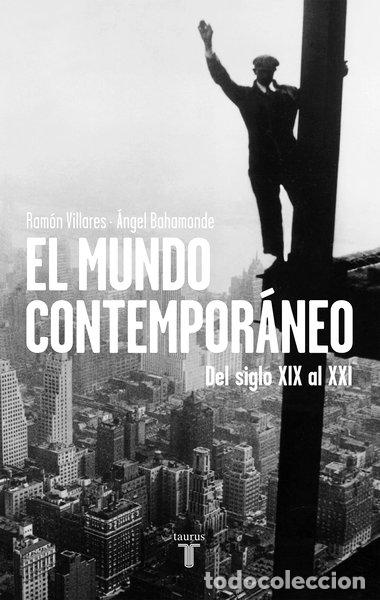 Libros: El mundo contempor&aacute;neo- 9788430600748
