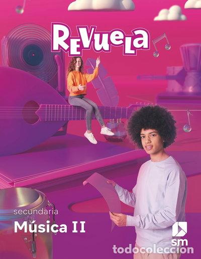 Libros: M&uacute;sica II. Secundaria. Revuela- 9788413928548