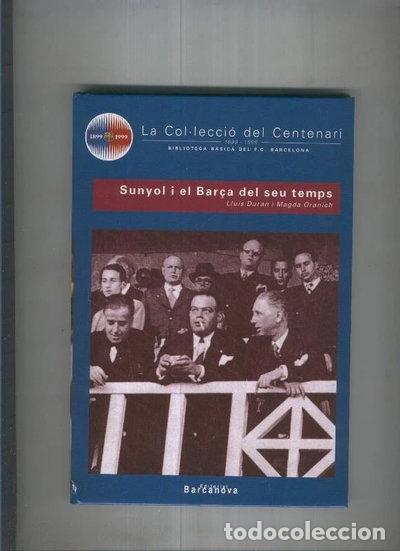 Libros: Sunyol i el Bar&ccedil;a del seu temps- 9788495184054