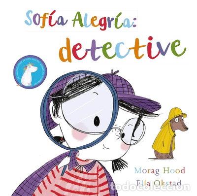 Libros: Sof&iacute;a Alegr&iacute;a: detective- 9788469836798