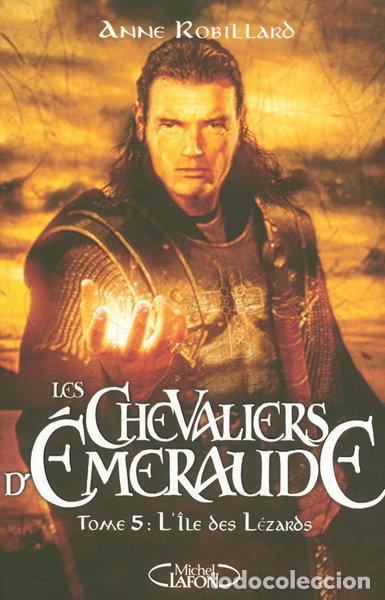 B&uuml;cher: Les Chevaliers d'Emeraude T05 L'Ile des L&eacute;zards- 9782749908724