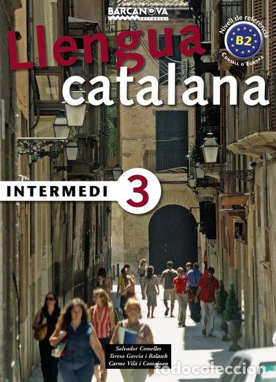 B&uuml;cher: Llengua Catalana Intermedi 3- 9788448920586