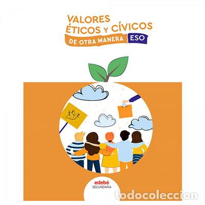 Libros: Valores C&iacute;vicos y &Eacute;ticos- 9788468357812