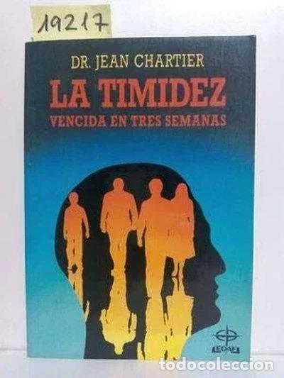Libros: La timidez vencida en tres semanas- 9788476402405