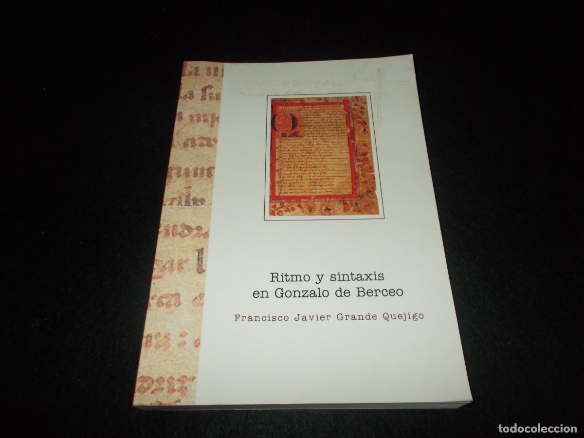 Libros: RITMO Y SINTAXIS EN GONZALO DE BERCEO, Francisco Javier Grande. UEx Univ Extremadura C&aacute;ceres 2001. L