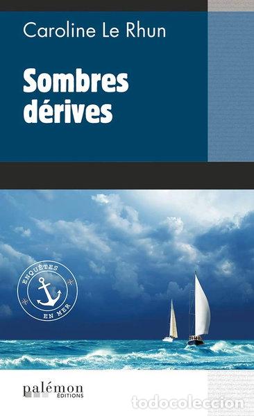Libros: Sombres d&eacute;rives- 9782372605748