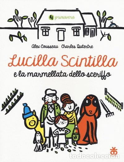 Libros: Lucilla Scintilla e la marmellata dello sceriffo- 9788876093463