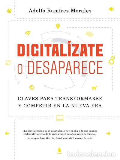 Libros: Digital&iacute;zate o desaparece- 9788498754599