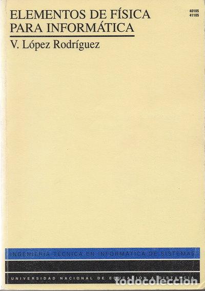 Libros: Elementos de f&iacute;sica para inform&aacute;tica- 9788436229271