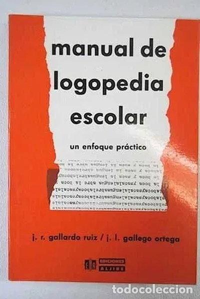Livros em segunda m&atilde;o: Manual de logopedia escolar- 9788487767098
