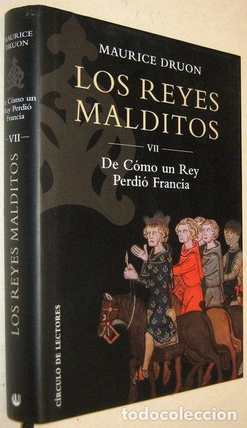 Livres: De c&oacute;mo un rey perdi&oacute; Francia- 9788467208825