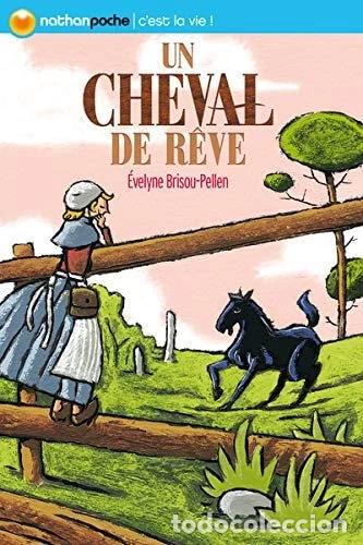 books: Un cheval de r&ecirc;ve- 9782092506899