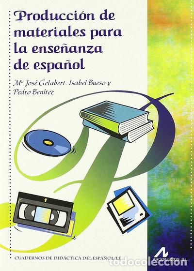 books: Producci&oacute;n de materiales para la ense&ntilde;anza de espa&ntilde;ol- 9788476354889