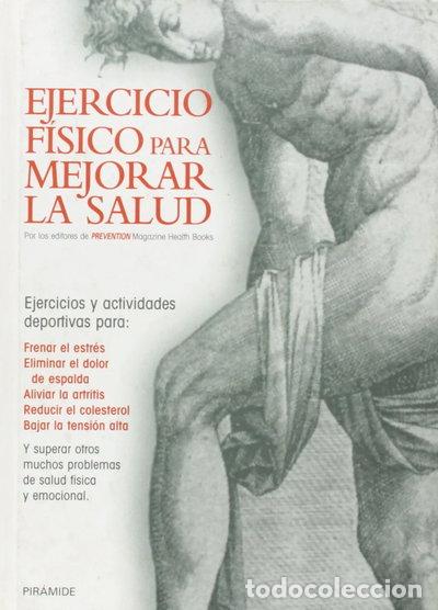 Libros: Ejercicio f&iacute;sico para mejorar la salud- 9788436809435