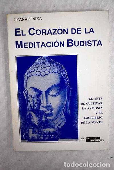 Libros: El coraz&oacute;n de la meditaci&oacute;n budista- 9788435206495