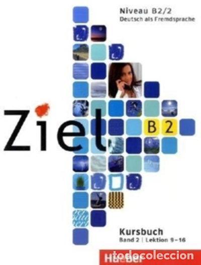 B&uuml;cher: Ziel B2.2 Kursbuch- 9783195016742