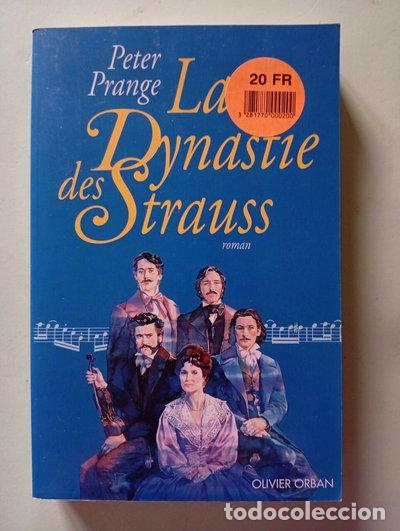 B&uuml;cher: La dynastie des Strauss- 9782855657363