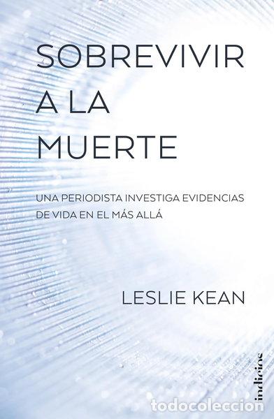 B&uuml;cher: Sobrevivir a la muerte- 9788415732297