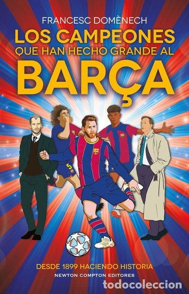 Livros em segunda m&atilde;o: LOS CAMPEONES QUE HAN HECHO GRANDE AL BAR&Ccedil;A- 9788410080775