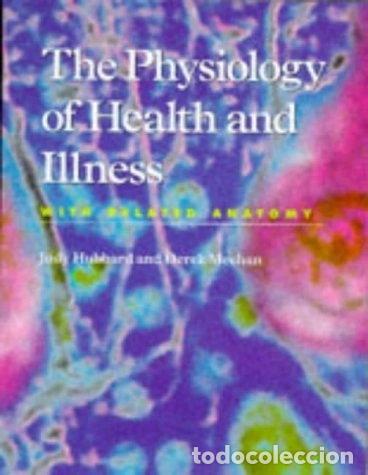 Livros em segunda m&atilde;o: The Physiology of Health and Illness- 9780748731732
