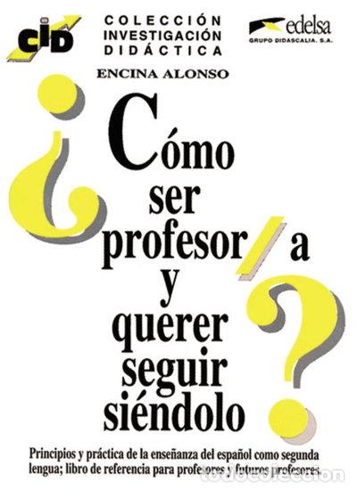 Livros em segunda m&atilde;o: C&oacute;mo ser profesor/a y querer seguir si&eacute;ndolo- 9788477110712