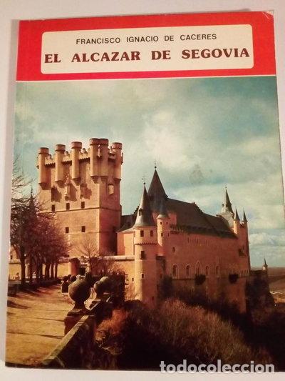 Livres: El Alc&aacute;zar de Segovia- 9788424147822