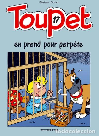 Libros: Toupet en prend pour perp&egrave;te- 9782800136509