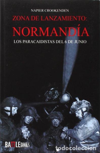 Libros: Zona de lanzamiento: Normand&iacute;a- 9788494224027