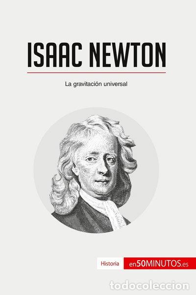Libros: Isaac Newton: La gravitaci&oacute;n universal- 9782806285287