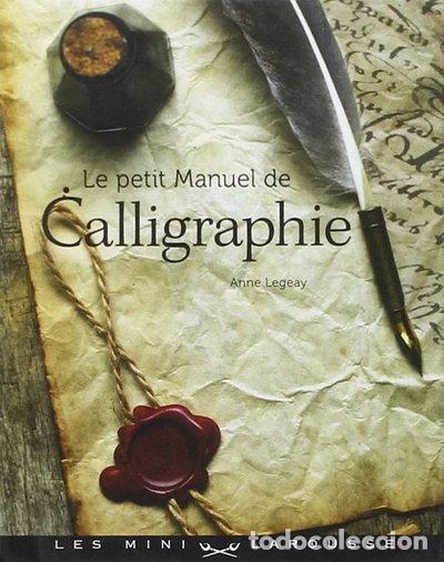 Libri di seconda mano: Le petit manuel de calligraphie- 9782035857736