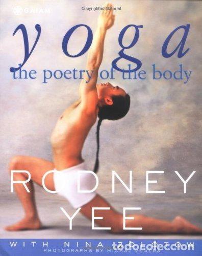 Libri di seconda mano: Yoga: The Poetry of the Body- 9780312273316