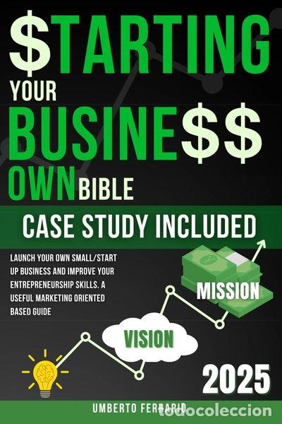 Libri di seconda mano: Starting Your Own Business Bible- 9798342298179
