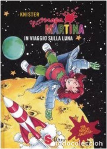 Libros: Maga Martina in viaggio sulla luna- 9788871064956