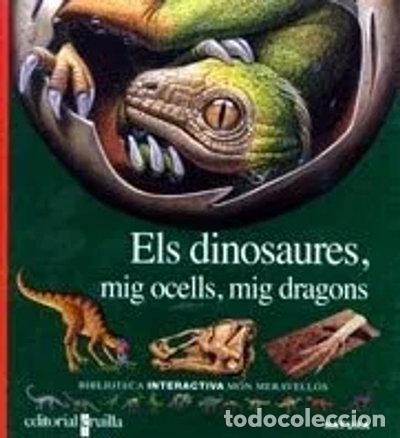 Libri di seconda mano: Els dinosaures, mig ocells, mig dragons- 9788466102506
