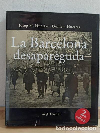 Libri di seconda mano: La Barcelona desapareguda- 9788496103702
