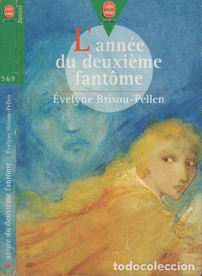 books: L'ann&eacute;e du deuxi&egrave;me fant&ocirc;me- 9782013213660